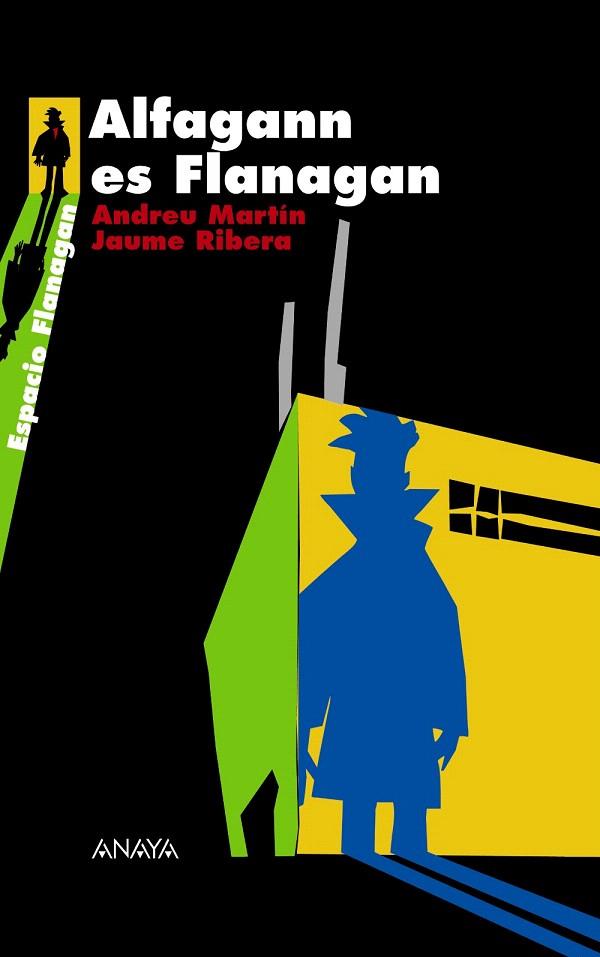 ALFAGANN ES FLANAGAN | 9788466784726 | MARTIN, ANDREU (1949-) | Llibreria L'Illa - Llibreria Online de Mollet - Comprar llibres online