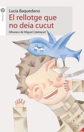 RELLOTGE QUE NO DEIA CUCUT, EL | 9788496726543 | BAQUEDANO, LUCIA | Llibreria L'Illa - Llibreria Online de Mollet - Comprar llibres online