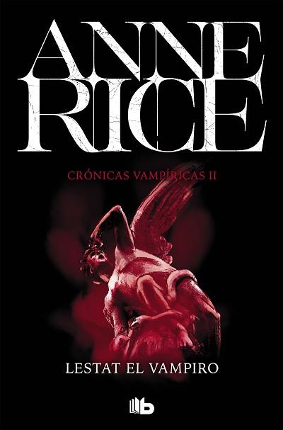 LESTAT EL VAMPIRO (CRÓNICAS VAMPÍRICAS 2) | 9788490707845 | RICE, ANNE | Llibreria L'Illa - Llibreria Online de Mollet - Comprar llibres online