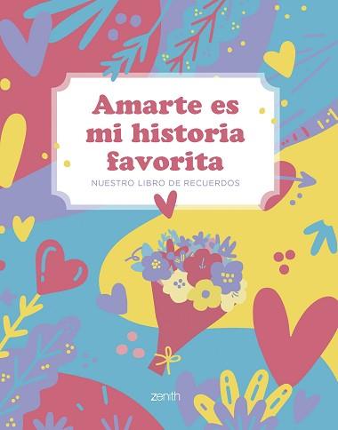 AMARTE ES MI HISTORIA FAVORITA | 9788408297253 | VARIOS AUTORES | Llibreria L'Illa - Llibreria Online de Mollet - Comprar llibres online