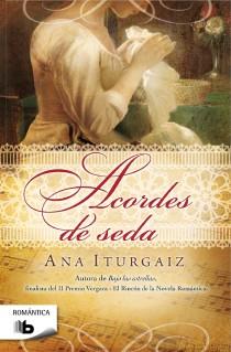 ACORDES DE SEDA | 9788498728286 | ITURGAIZ, ANA | Llibreria L'Illa - Llibreria Online de Mollet - Comprar llibres online