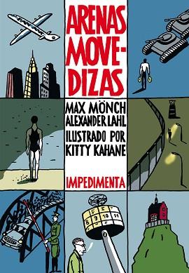 ARENAS MOVEDIZAS | 9788415979920 | MÖNCH, MAX / ALEXANDER LAHL | Llibreria L'Illa - Llibreria Online de Mollet - Comprar llibres online