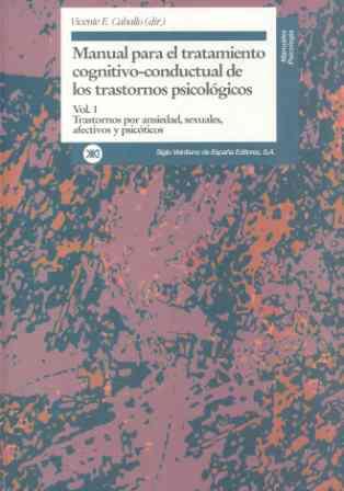 MANUAL PARA EL TRATAMIENTO COGNITIVO-CONDUCTUAL DE | 9788432309434 | CABALLO, VICENTE | Llibreria L'Illa - Llibreria Online de Mollet - Comprar llibres online