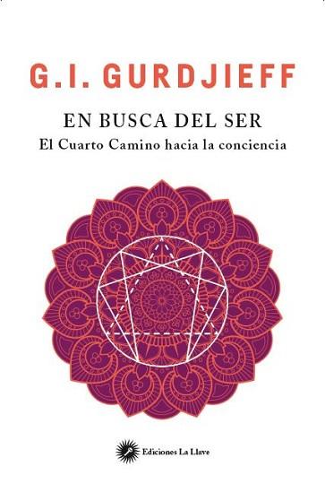 EN BUSCA DEL SER | 9788416145522 | GURDJIEFF, G. I. | Llibreria L'Illa - Llibreria Online de Mollet - Comprar llibres online