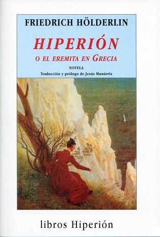 HIPERION O EL EREMITA EN GRECIA | 9788475175829 | HOLDERLIN, FRIEDRICH | Llibreria L'Illa - Llibreria Online de Mollet - Comprar llibres online