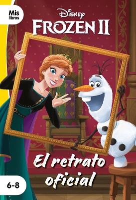 FROZEN 2. EL RETRATO OFICIAL | 9788418335495 | DISNEY | Llibreria L'Illa - Llibreria Online de Mollet - Comprar llibres online