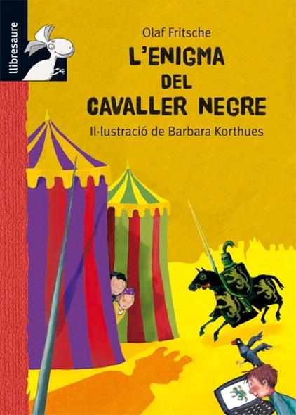 L'ENIGMA DEL CAVALLER NEGRE | 9788479424664 | FRITSCHE, OLAF | Llibreria L'Illa - Llibreria Online de Mollet - Comprar llibres online