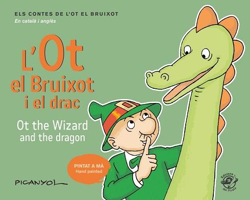 OT EL BRUIXOT I EL DRAC - OT THE WIZARD AND THE DRAGON | 9788417207052 | MARTÍNEZ PICANYOL, JOSEP LLUÍS | Llibreria L'Illa - Llibreria Online de Mollet - Comprar llibres online