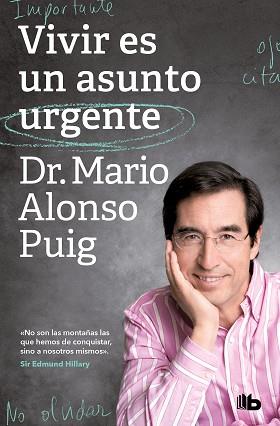 VIVIR ES UN ASUNTO URGENTE | 9788413143552 | ALONSO PUIG, MARIO | Llibreria L'Illa - Llibreria Online de Mollet - Comprar llibres online