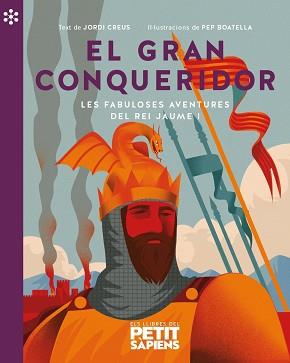 GRAN CONQUERIDOR, EL | 9788418928154 | CREUS I ESTEVE, JORDI | Llibreria L'Illa - Llibreria Online de Mollet - Comprar llibres online