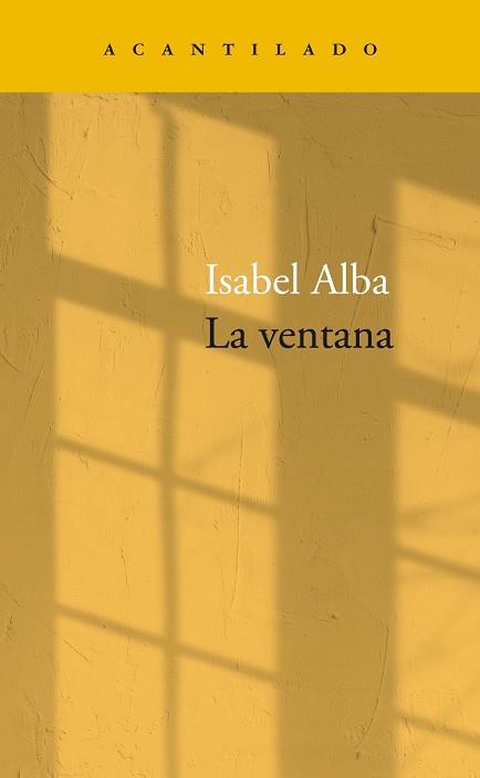 VENTANA, LA | 9788418370915 | ALBA RICO, ISABEL | Llibreria L'Illa - Llibreria Online de Mollet - Comprar llibres online