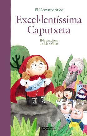 EXCEL·LENTÍSSIMA CAPUTXETA | 9788448951931 | HEMATOCRÍTICO, EL | Llibreria L'Illa - Llibreria Online de Mollet - Comprar llibres online