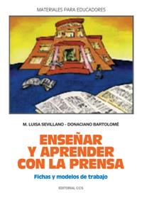 ENSEÑAR Y APRENDER CON LA PRENSA | 9788470438707 | SEVILLANO, Mª LUISA | Llibreria L'Illa - Llibreria Online de Mollet - Comprar llibres online