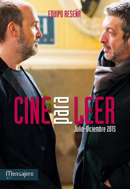 CINE PARA LEER 2015 (JULIO-DICIEMBRE) | 9788427138650 | EQUIPO RESEÑA | Llibreria L'Illa - Llibreria Online de Mollet - Comprar llibres online