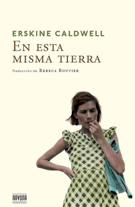 EN ESTA MISMA TIERRA | 9788492840830 | CALDWELL, ERSKINE | Llibreria L'Illa - Llibreria Online de Mollet - Comprar llibres online