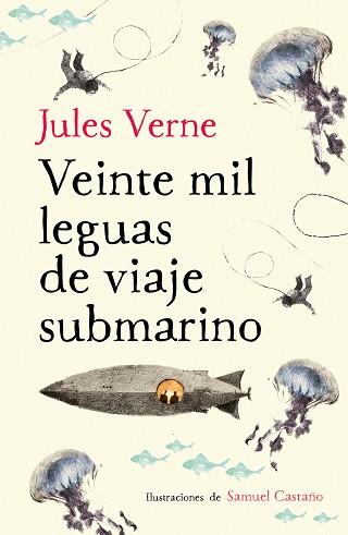 VEINTE MIL LEGUAS DE VIAJE SUBMARINO ( | 9788420433615 | VERNE, JULES | Llibreria L'Illa - Llibreria Online de Mollet - Comprar llibres online