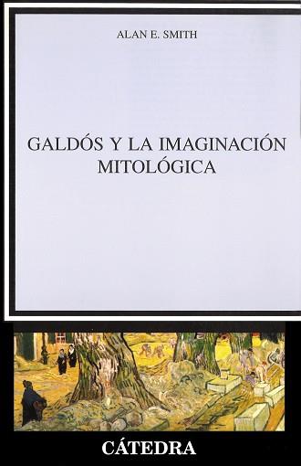 GALDOS Y LA IMAGINACI¢N MITOLOGICA | 9788437622460 | SMITH, ALAN | Llibreria L'Illa - Llibreria Online de Mollet - Comprar llibres online