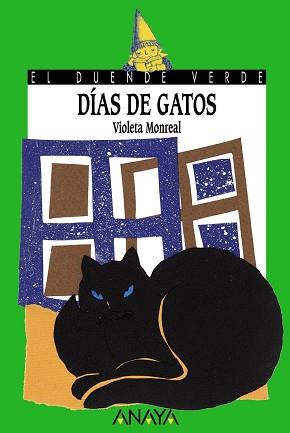 DIAS DE GATOS | 9788420790015 | MONREAL, VIOLETA | Llibreria L'Illa - Llibreria Online de Mollet - Comprar llibres online