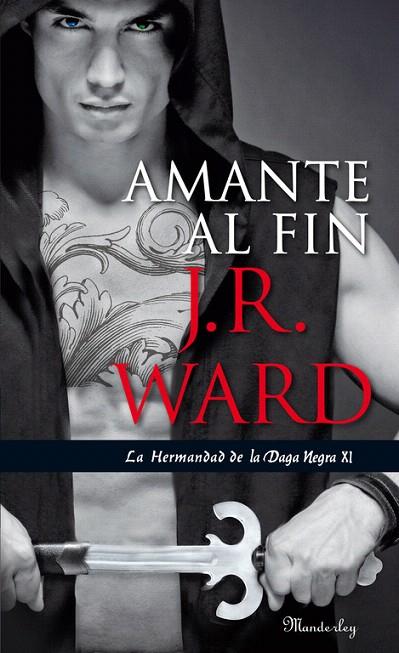 AMANTE AL FIN | 9788483655665 | WARD, J. R. | Llibreria L'Illa - Llibreria Online de Mollet - Comprar llibres online