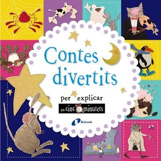 CONTES DIVERTITS PER EXPLICAR EN CINC MINUTETS | 9788499067902 | VARIOS | Llibreria L'Illa - Llibreria Online de Mollet - Comprar llibres online