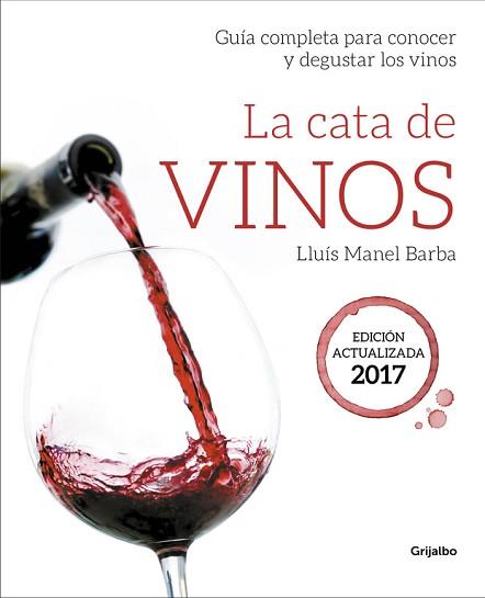 CATA DE VINOS, LA | 9788416895212 | MANEL BARBA, LLUIS | Llibreria L'Illa - Llibreria Online de Mollet - Comprar llibres online