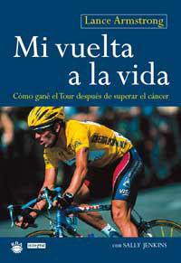 MI VUELTA A LA VIDA | 9788479016265 | ARMSTRONG LANCE | Llibreria L'Illa - Llibreria Online de Mollet - Comprar llibres online