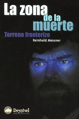 ZONA DE LA MUERTE | 9788487746406 | MESSNER ,REINHOLD | Llibreria L'Illa - Llibreria Online de Mollet - Comprar llibres online