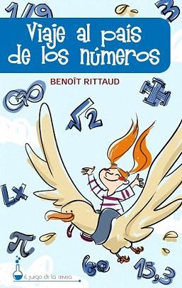 VIAJE AL PAIS DE LOS NUMEROS | 9788497543323 | RITTAUD, BENOIT | Llibreria L'Illa - Llibreria Online de Mollet - Comprar llibres online