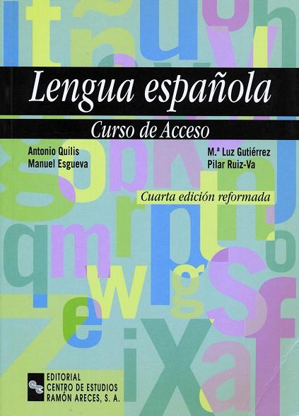 LENGUA ESPAÑOLA (CURSO DE ACCESO) | 9788480045087 | QUILIS, ANTONIO / ESGUEVA, MANUEL | Llibreria L'Illa - Llibreria Online de Mollet - Comprar llibres online