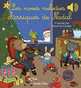 MEVES MELODIES CLÀSSIQUES DE NADAL, LES | 9788413892863 | CORDIER, SÉVERINE | Llibreria L'Illa - Llibreria Online de Mollet - Comprar llibres online