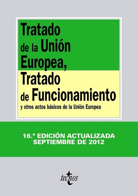 TRATADO DE LA UNIÓN EUROPEA, TRATADO DE FUNCIONAMIENTO DE LA | 9788430955503 | Llibreria L'Illa - Llibreria Online de Mollet - Comprar llibres online