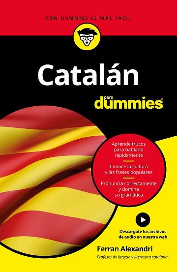 CATALÁN PARA DUMMIES | 9788432904264 | ALEXANDRI PALOM, FERRAN | Llibreria L'Illa - Llibreria Online de Mollet - Comprar llibres online