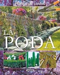 PODA, LA | 9788467703054 | ALONSO DE LA PAZ, FRANCISCO JAVIER | Llibreria L'Illa - Llibreria Online de Mollet - Comprar llibres online