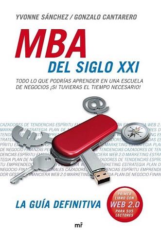 MBA DEL SIGLO XXI | 9788427034655 | YVONNE SÁNCHEZ / GONZALO CANTARERO | Llibreria L'Illa - Llibreria Online de Mollet - Comprar llibres online