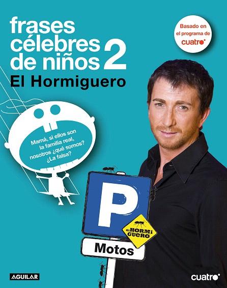 FRASES CELEBRES DE NIÑOS 2 | 9788403596207 | MOTOS, PABLO | Llibreria L'Illa - Llibreria Online de Mollet - Comprar llibres online