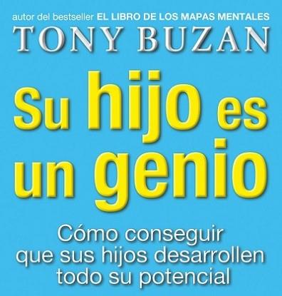 SU HIJO ES UN GENIO | 9788479536077 | BUZAN,TONY | Llibreria L'Illa - Llibreria Online de Mollet - Comprar llibres online