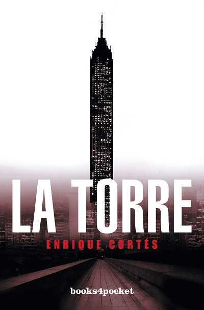 TORRE, LA | 9788492801176 | CORTES, ENRIQUE | Llibreria L'Illa - Llibreria Online de Mollet - Comprar llibres online