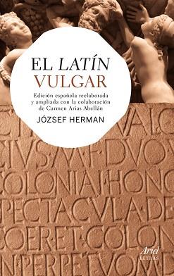 LATÍN VULGAR, EL | 9788434406346 | HERMAN, JOZSEF | Llibreria L'Illa - Llibreria Online de Mollet - Comprar llibres online