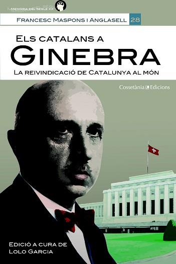 CATALANS A GINEBRA, ELS | 9788490345535 | MASPONS I ANGLASELL, FRANCESC | Llibreria L'Illa - Llibreria Online de Mollet - Comprar llibres online