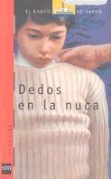 DEDOS EN LA NUCA | 9788434856967 | Llibreria L'Illa - Llibreria Online de Mollet - Comprar llibres online