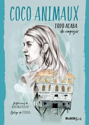 TODO ACABA DE EMPEZAR  | 9788420485928 | ANIMAUX, COCO | Llibreria L'Illa - Llibreria Online de Mollet - Comprar llibres online