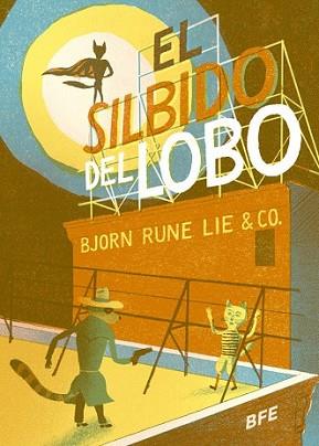 SILBIDO DEL LOBO, EL | 9788415208587 | LIE, BJØRN RUNE | Llibreria L'Illa - Llibreria Online de Mollet - Comprar llibres online