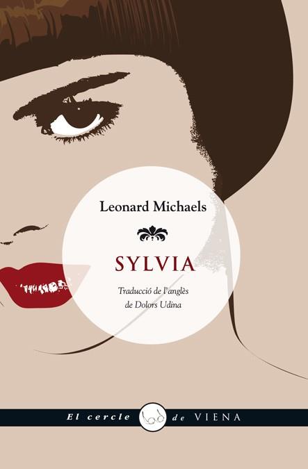 SYLVIA | 9788483306062 | MICHAELS, LEONARD | Llibreria L'Illa - Llibreria Online de Mollet - Comprar llibres online