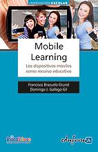 MOBILE LEARNING | 9788467657067 | FRANCISCO BRAZUELO GRUND, DOMINGO J. GALLEGO GIL | Llibreria L'Illa - Llibreria Online de Mollet - Comprar llibres online