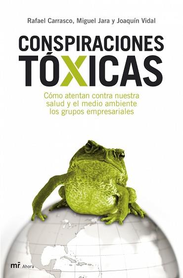 CONSPIRACIONES TOXICAS | 9788427033634 | JOAQUÍN VIDAL, RAFAEL CARRASCO Y MIGUEL | Llibreria L'Illa - Llibreria Online de Mollet - Comprar llibres online