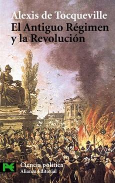 EL ANTIGUO REGIMEN Y LA REVOLUCION | 9788420658612 | TOCQUEVILLE, ALEXIS DE | Llibreria L'Illa - Llibreria Online de Mollet - Comprar llibres online