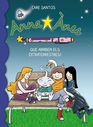 QUE ARRIBEN ELS EXTRATERRESTRES! | 9788415711766 | SANTOS, CARE | Llibreria L'Illa - Llibreria Online de Mollet - Comprar llibres online