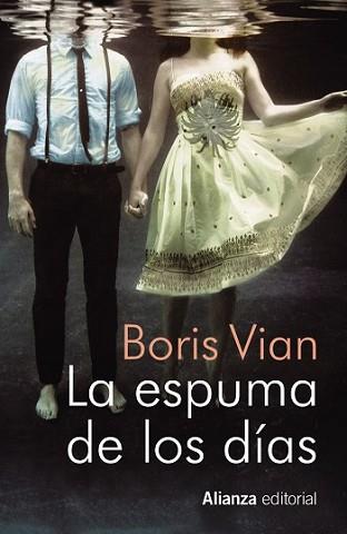 ESPUMA DE LOS DÍAS, LA | 9788491040460 | VIAN, BORIS | Llibreria L'Illa - Llibreria Online de Mollet - Comprar llibres online