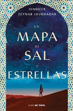 MAPA DE SAL Y ESTRELLAS, UN | 9788416588374 | ZEYNAB JOUKHADAR, JENNIFER | Llibreria L'Illa - Llibreria Online de Mollet - Comprar llibres online