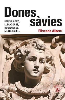 DONES SÀVIES | 9788472461826 | ALBERTÍ CASAS, ELISENDA | Llibreria L'Illa - Llibreria Online de Mollet - Comprar llibres online